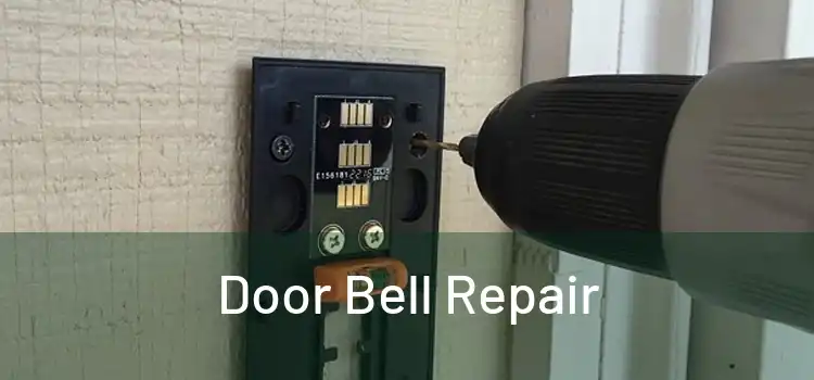 Door Bell Repair